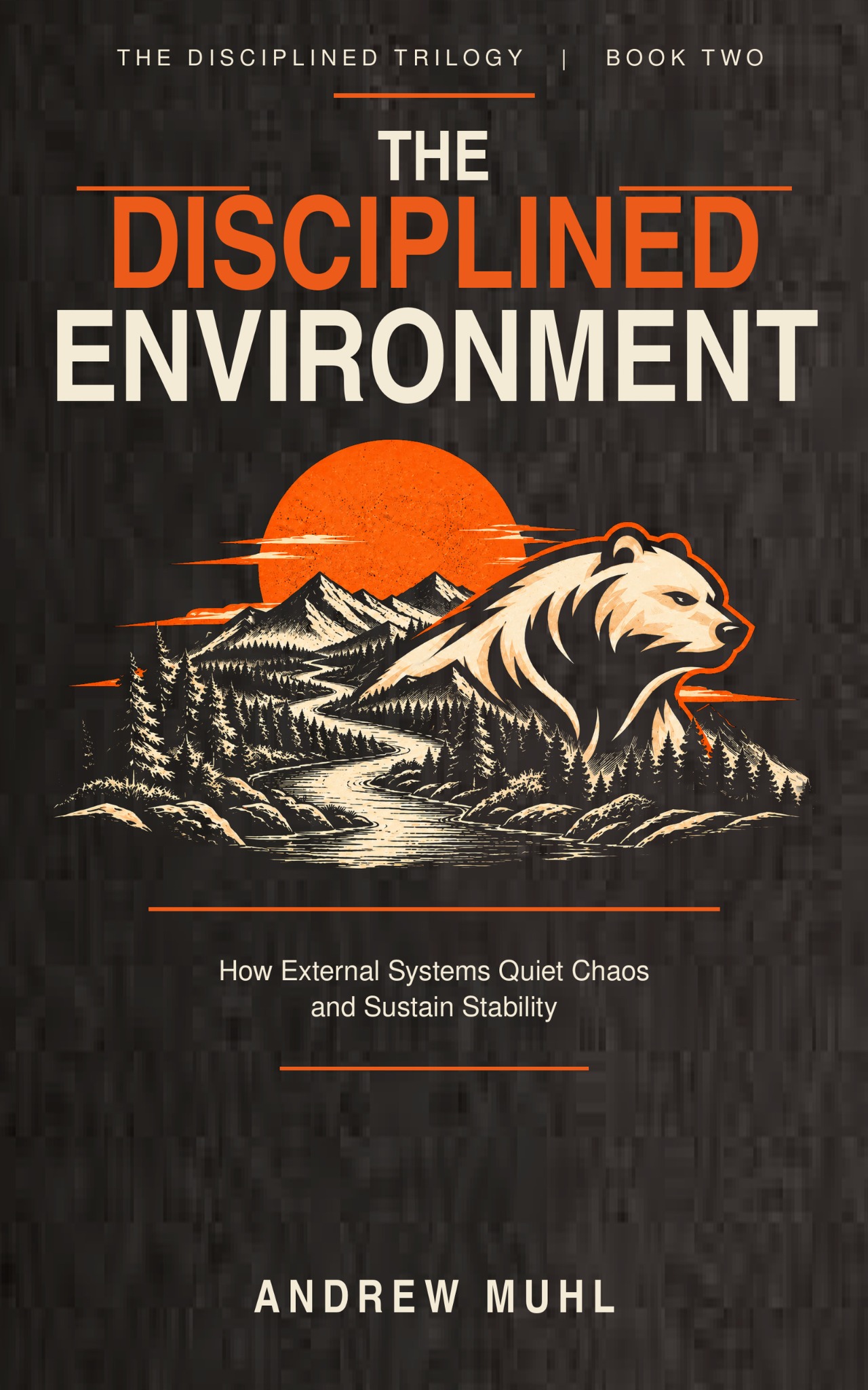 The Disciplined Environment book cover